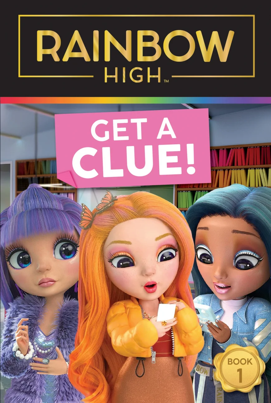 Get a Clue! Rainbow High Wiki Fandom