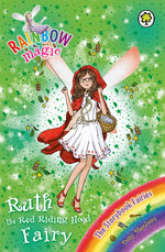 Ruth, Red Riding Hood Fairy