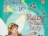 Ruby the Red Fairy: Choose Your Own Magic