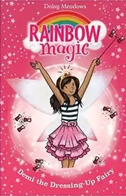 Demi the Dressing-Up Fairy | Rainbow Magic Wiki | Fandom Demi the Dressing-Up Fairy | Rainbow Magic Wiki | Fandom