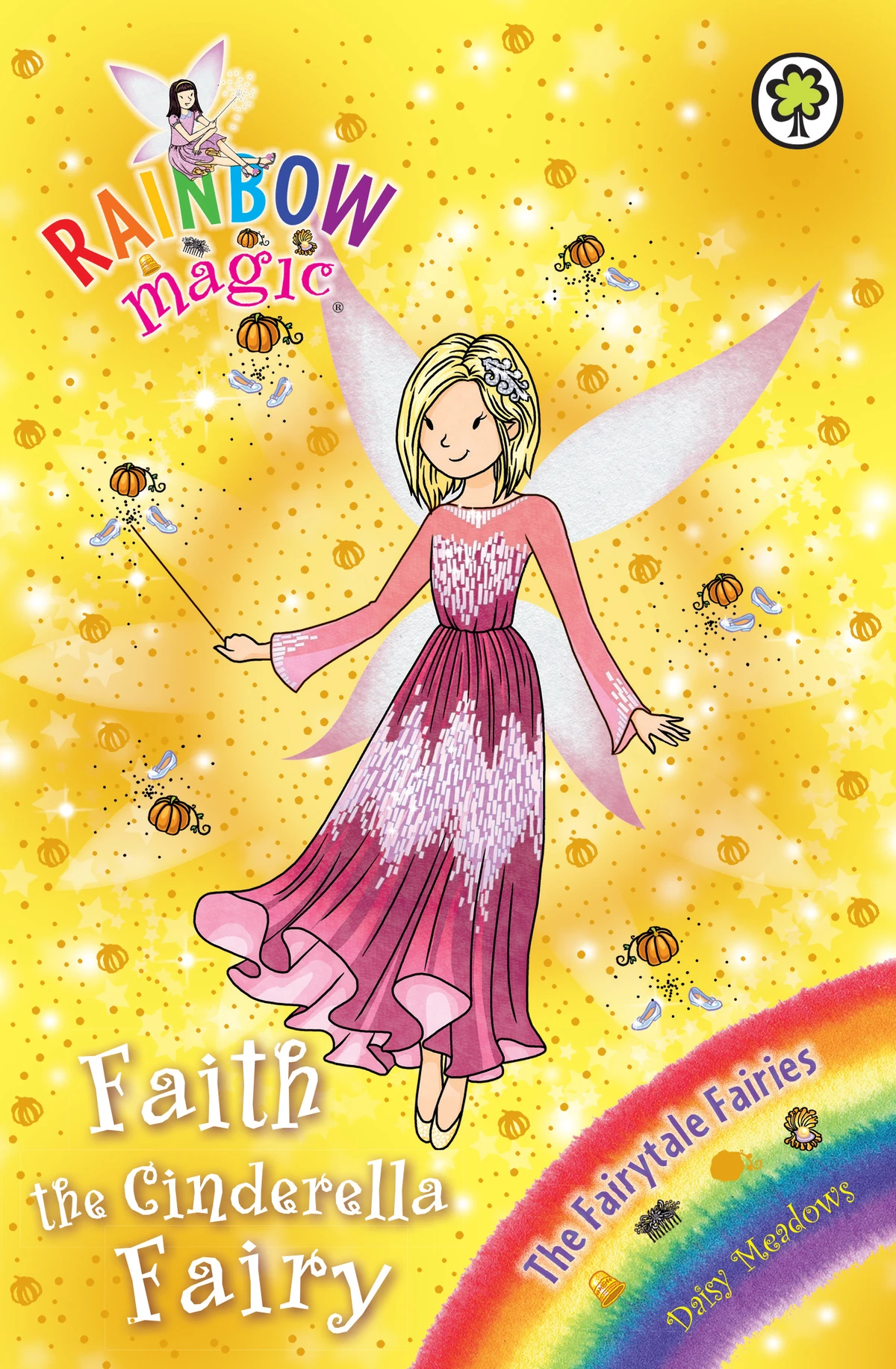 Faith the Cinderella Fairy | Rainbow Magic Wiki | Fandom