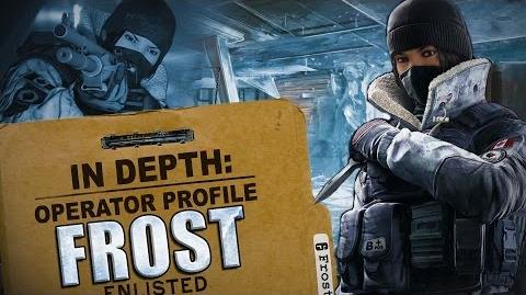 Rainbow Six Siege - In Depth Operator Profile FROST