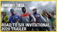 Rainbow Six Siege Road to Six Invitational 2020 Trailer Ubisoft NA