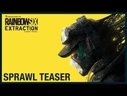 Rainbow Six Extraction- Sprawl Teaser - Ubisoft -NA-
