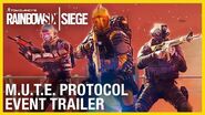Rainbow Six Siege Mute Protocol Event Trailer Ubisoft NA