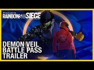 Rainbow Six Siege- Demon Veil Battle Pass Trailer - Ubisoft -NA-