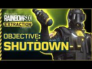Rainbow Six Extraction- Shutdown Mission Objective