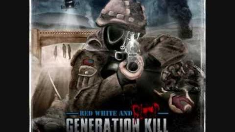 02. Generation Kill - Red, White And Blood