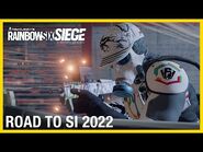 Rainbow Six Siege- Road to Six Invitational 2022 Trailer - Ubisoft -NA-