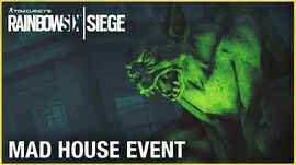 Rainbow_Six_Siege_Mad_House_Event_Trailer_Ubisoft_NA