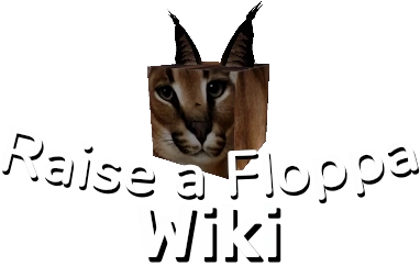 The Raise a Floppa Wiki