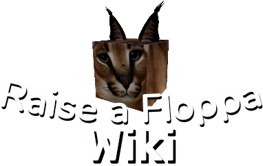 Discuss Everything About The Raise a Floppa Wiki