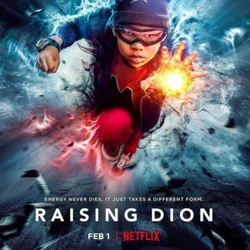 Raising Dion
