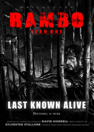 Rambo Year One- Last Known Alive