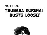 Tsubasa Kurenai Busts Loose!