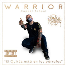 Warrior "El Quiróz está en los párrafos" 2021