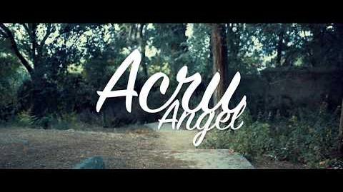 Acru - Angel (Shot by BALLVE)