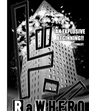 Chapter 1 Raw Hero Wiki Fandom Chapter 1 Raw Hero Wiki Fandom