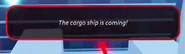 A popup that appears when the Cargo Ship has entered the map. (removed, requires BOSS Gamepass