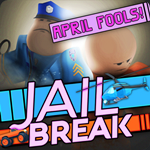 April Fools Updates Jailbreak Wiki Fandom - april fool roblox