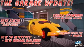 Update Log Jailbreak Wiki Fandom - jailbreak new garage update spawn vehicles roblox
