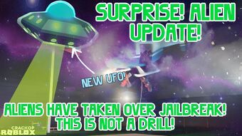 Update Log Jailbreak Wiki Fandom - i got the ufo without robbing anything roblox jailbreak youtube