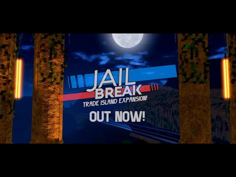 Jailbreak_Trade_Island_-Release_Trailer-