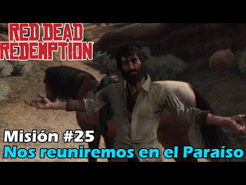 Red_Dead_Redemption_-_Misión_-25_-_Nos_reuniremos_en_el_Paraíso_(Xbox_One)-2