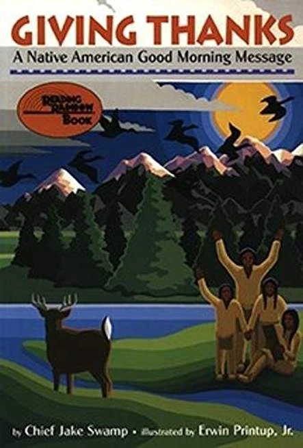 Giving Thanks: A Native American Good Morning Message | Reading Rainbow  Wiki | Fandom