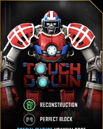 Touch Down Real Steel Wiki Fandom