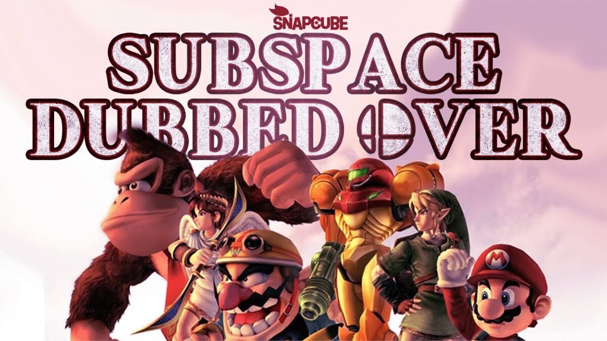 Subspace Dubbed Over Real-Time Fandub Wiki Fandom