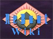 ReBoot Wiki