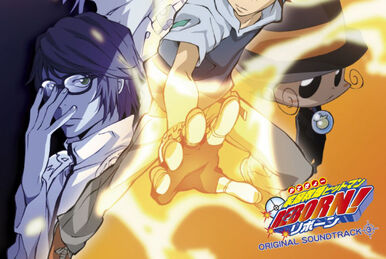 Katekyō Hitman Reborn! Original Soundtrack Target 3 | Reborn Katekyō Hitman Reborn! Original Soundtrack Target 3 | Reborn