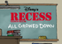 Recess: All Growed Down