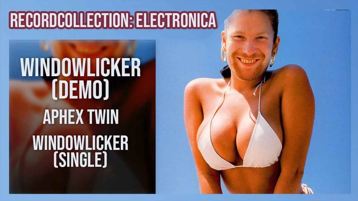 Aphex Twin Windowlicker (Single) (Demo) (HQ Audio
