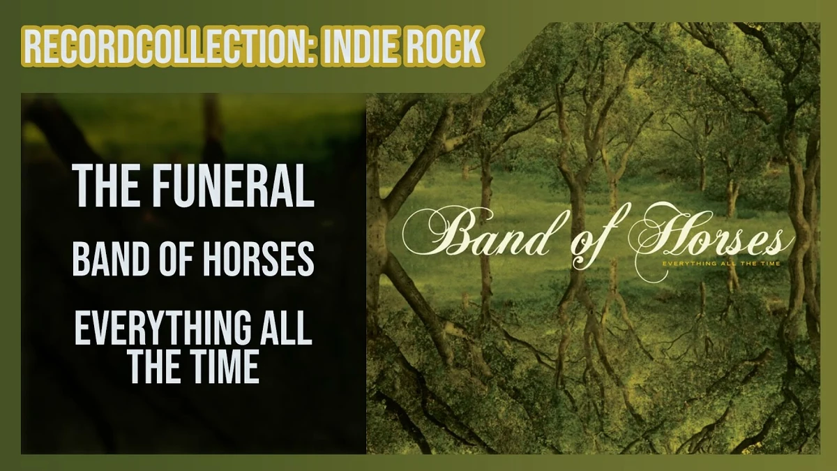 Band of Horses The Funeral (HQ Audio) RecordCollector1972 Wiki Fandom