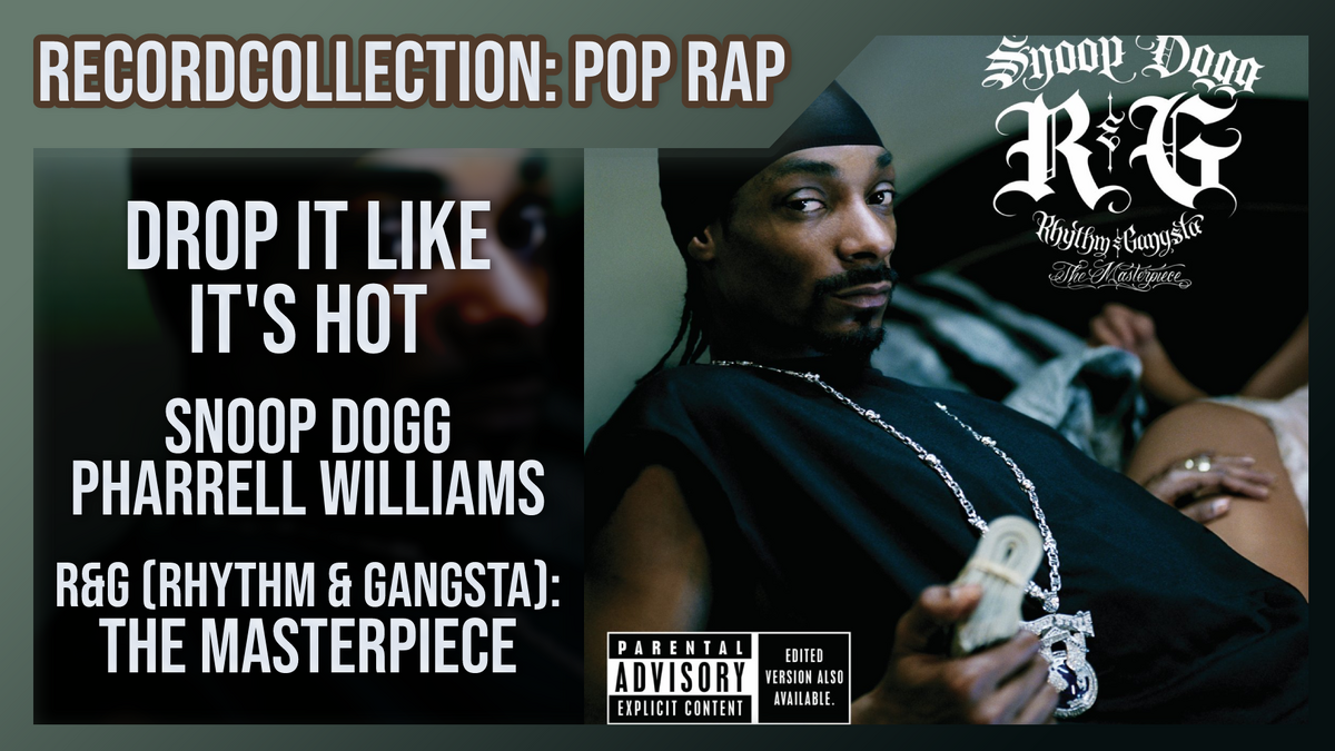 Snoop Dogg's Drop It Like It's Hot Hits No. 1 –Today in Hip-Hop - XXL