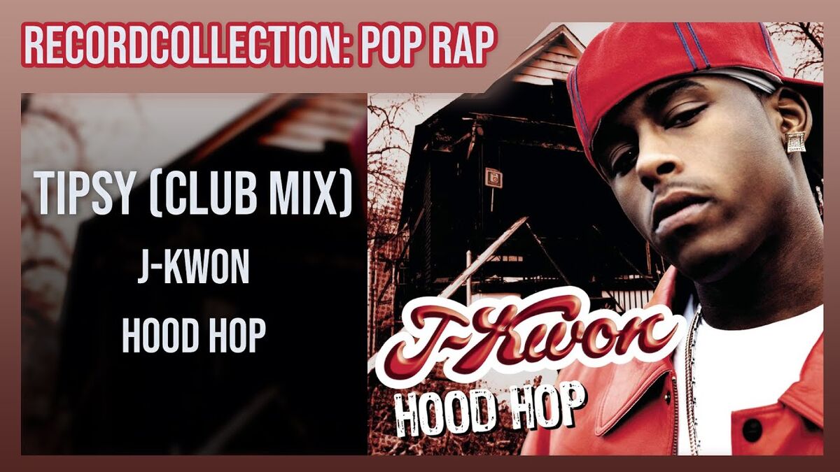 J-Kwon - Tipsy (Club Mix) (HQ Audio) | RecordCollector1972 Wiki