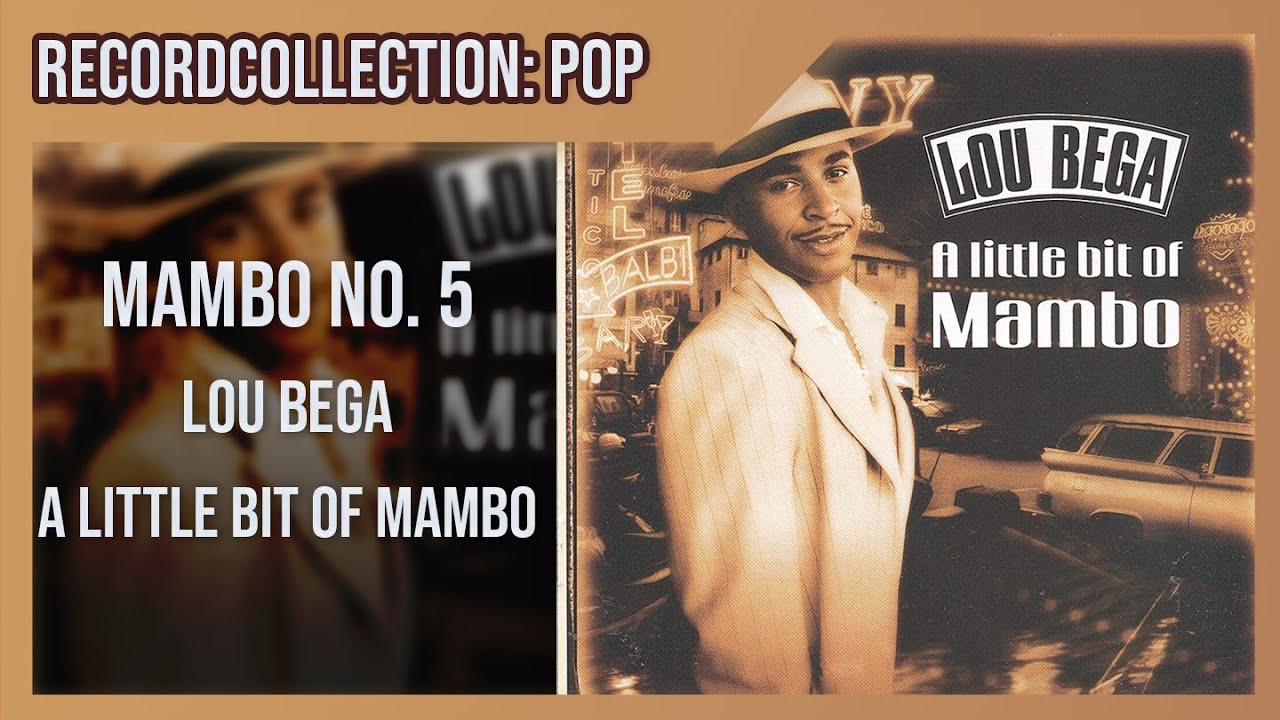 Lou Bega - Mambo No. 5 (HQ Audio) | RecordCollector1972 Wiki