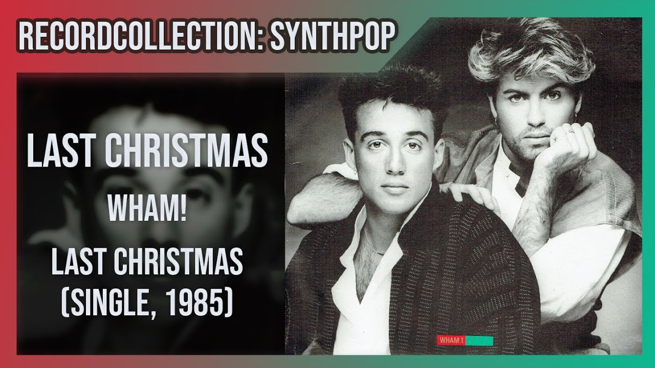 Wham! - Last Christmas (1985 Single) (HQ Audio