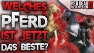 Direktvergleich der besten Pferde Welches ist wirklich das beste Pferd Red Dead Redemption 2 Deutsch