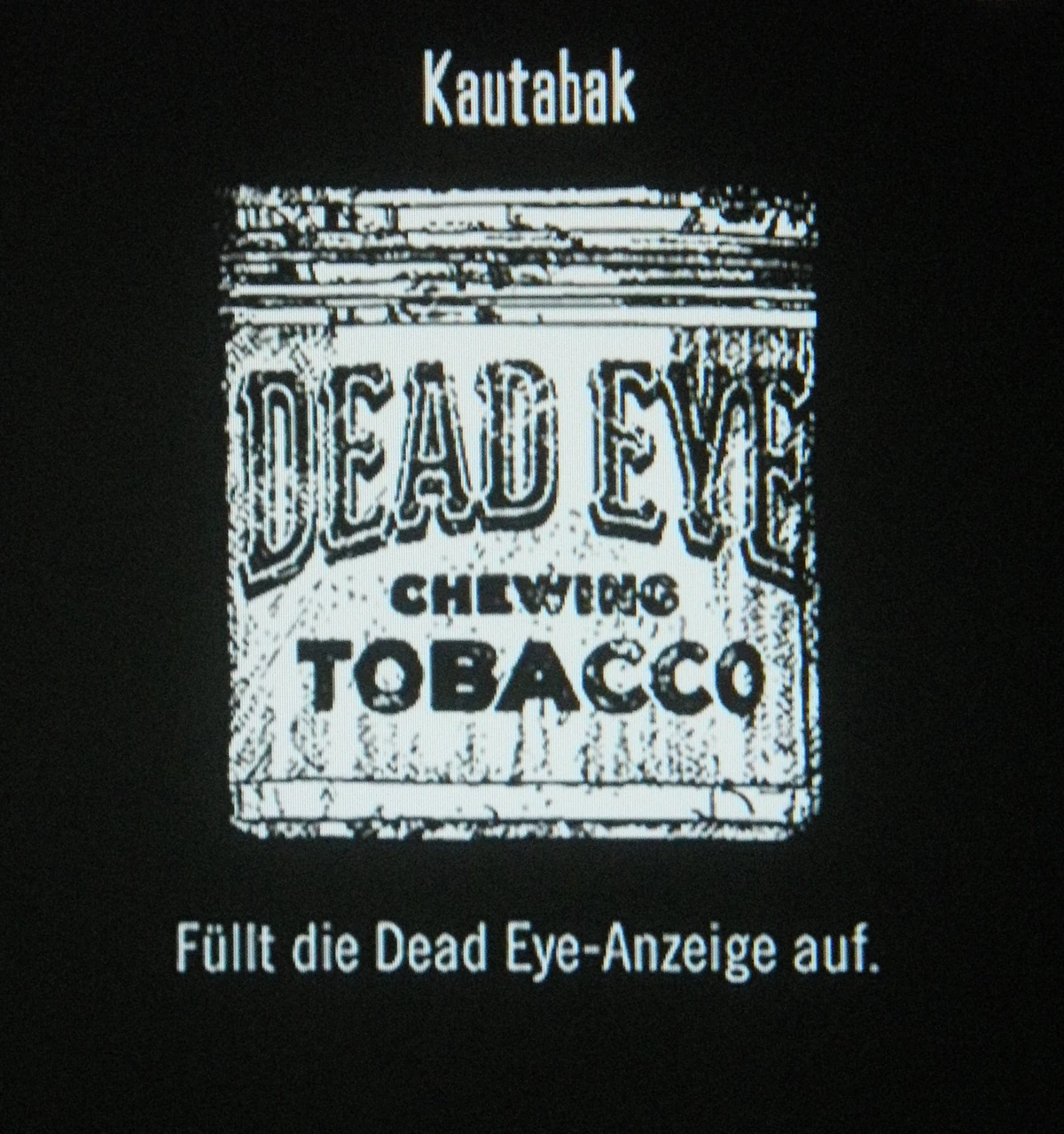 red dead 2 chewing tobacco Dead Eye Chewing Tobacco | Red Dead Redemption Wiki