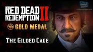 RDR2 PC - Mission 48 - The Gilded Cage Replay & Gold Medal