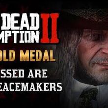 Blessed Are The Peacemakers Red Dead Wiki Fandom