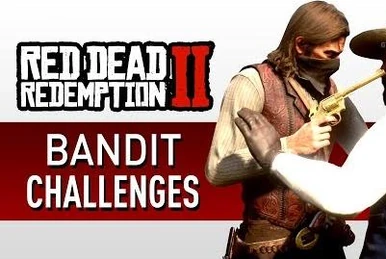 Bandit Challenges | Red Dead Wiki | Fandom