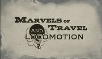 Marvels of Travel and Locomotion