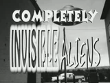 Attack of the Giant Savage Completely Invisible Aliens