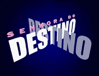 Senhoradodestinonew