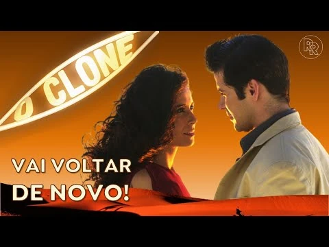 O CLONE de volta no VALE A PENA VER DE NOVO: foi uma boa escolha ...
