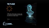 Background information about the Plauge in one of the loading screens.